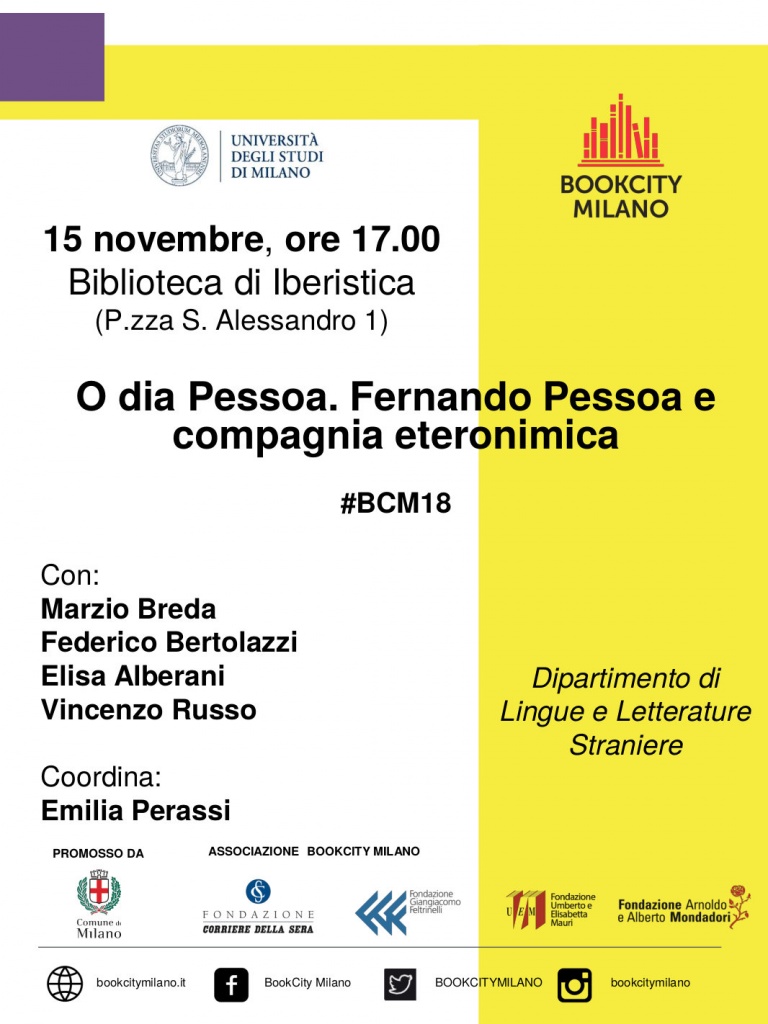 O dia Pessoa. Fernando Pessoa e compagnia eteronimica #BCM18